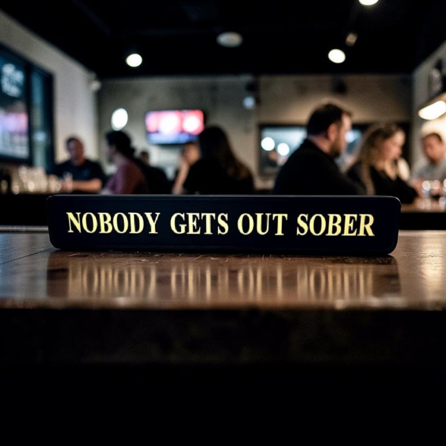 Black & Gold “Nobody Gets Out Sober” Wall Sign – Humorous Statement Décor