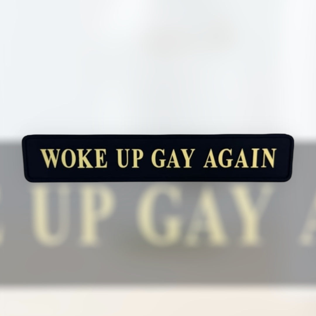"Woke Up Gay Again" Wall Sign | Bold Black & Gold LGBTQ+ Pride Decor
