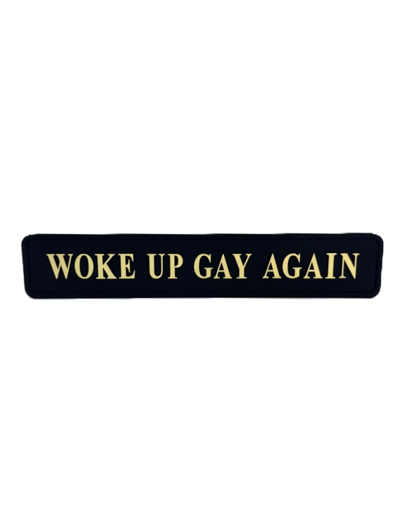 "Woke Up Gay Again" Wall Sign | Bold Black & Gold LGBTQ+ Pride Decor
