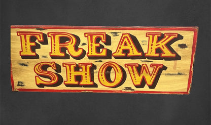 Vintage Freak Show Sign - Circus-Themed Wall Art & Décor