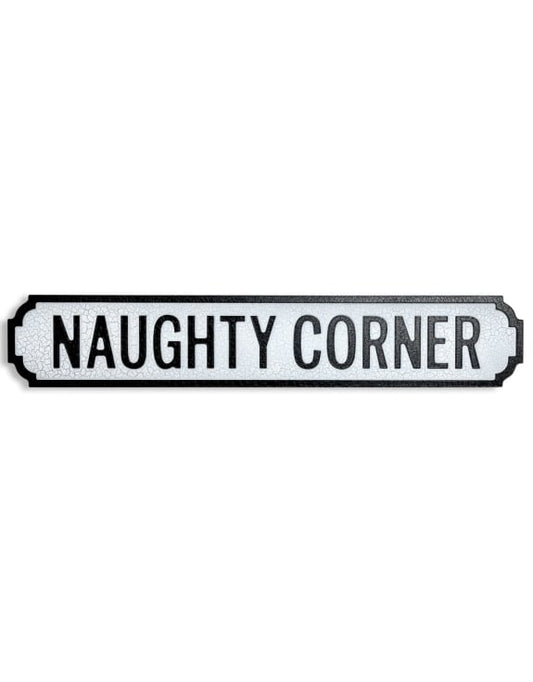 Antiqued Wooden "Naughty Corner" Road Sign – Humorous Vintage Wall Decor